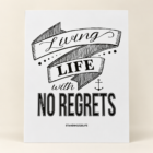 Living Life with No Regrets (11x14 Print) - Thumbnail Image 2