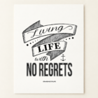 Living Life with No Regrets (11x14 Print) - Thumbnail Image 4